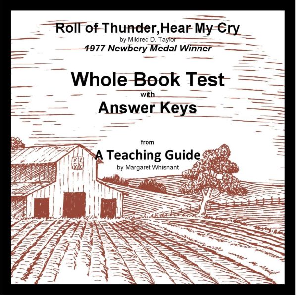 Roll of Thunder, Hear My Cry: Whole Book Test