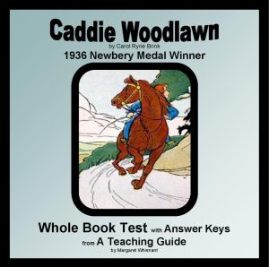 Caddie Woodlawn Whole Book Test