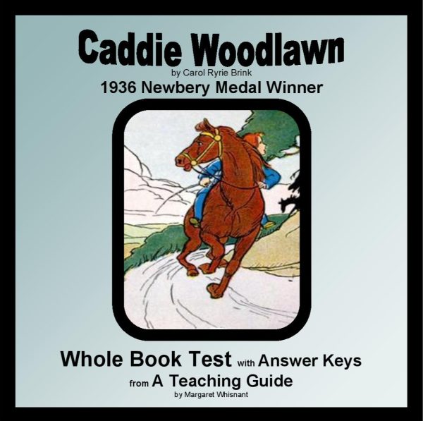 Caddie Woodlawn Whole Book Test