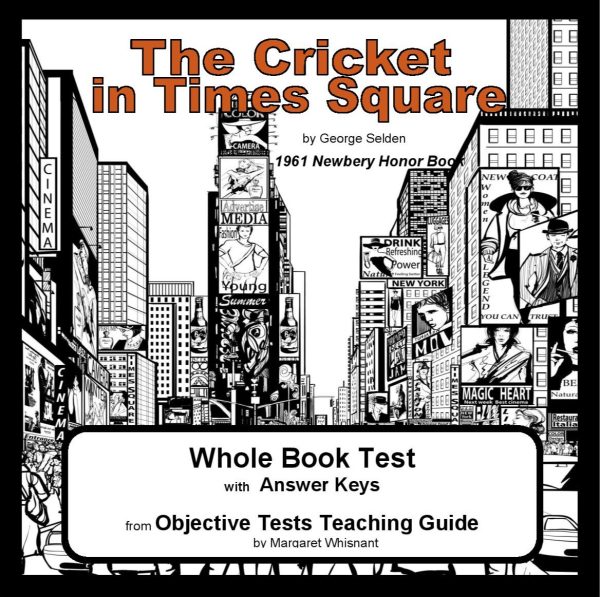 Cricket in Times Square Whole Book Test