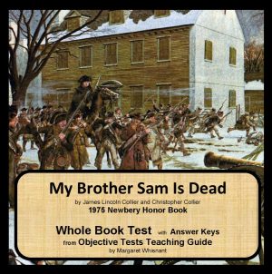 My Brother Sam Is Dead: Whole Book Test