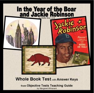 In the Year of the Boar and Jackie Robinson: Whole Book Test