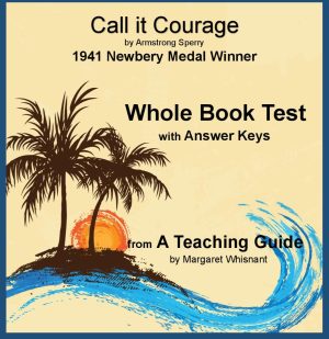 Call It Courage: Whole Book Test