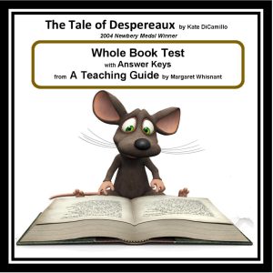 Tale of Despereaux, The: Whole Book Test