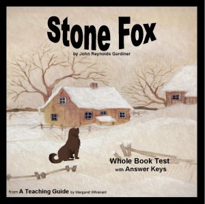 Stone Fox: Whole Book Test