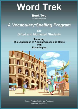 Word Trek Book Two: A Full-Year Vocabulary/Spelling Program