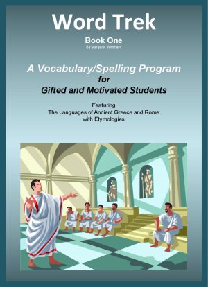 Word Trek Book One: A Full-Year Vocabulary/Spelling Program