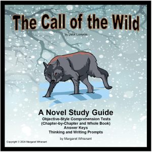 The Call of the Wild Novel Study Guide |Tests, Questions