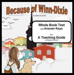 Because Of Winn-Dixie Whole Book Test