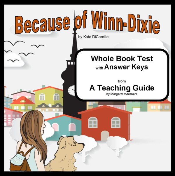 Because Of Winn-Dixie Whole Book Test