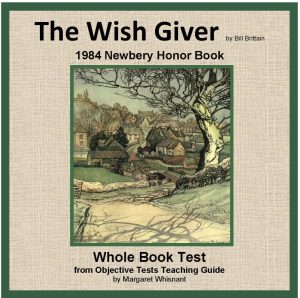 Wish Giver, The: Whole Book Test