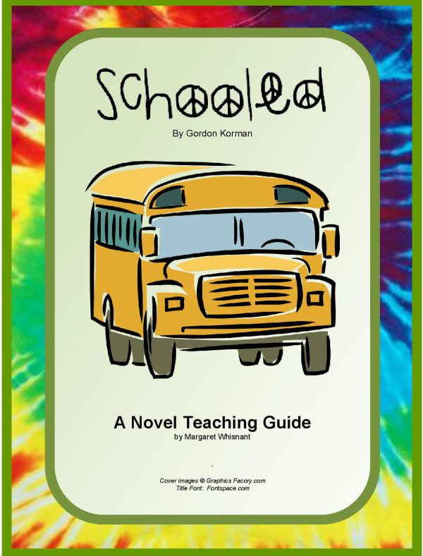 Schooled by Gordon Korman: A Novel Teaching Guide