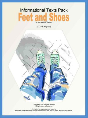 Informational Texts:  Feet and Shoes