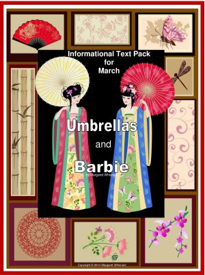 Informational Texts for March:  Umbrellas and Barbie