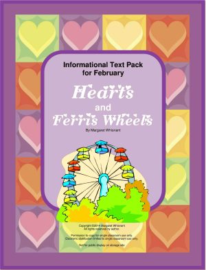 Informational Texts for February:  Hearts and Ferris Wheels