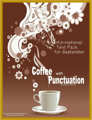 Informational Texts for September:  Coffee with Punctuation