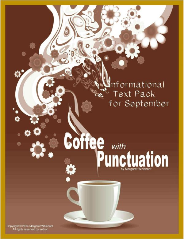 Informational Texts for September:  Coffee with Punctuation