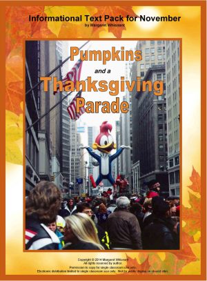 Informational Text for November:  Pumpkins and a Thanksgiving Parade