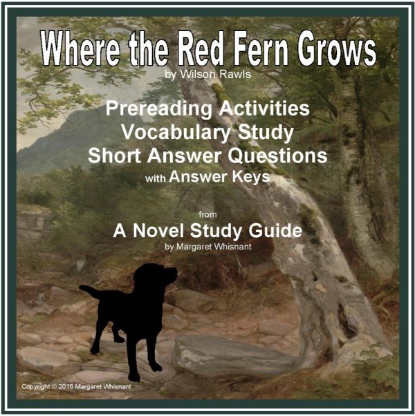 Where the Red Fern Grows Prereading, Informational Texts, Vocabulary Study