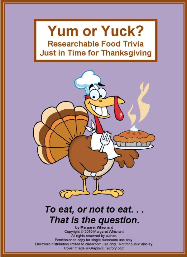 Yum or Yuck? Researchable Food Trivia for Thanksgiving Bell Ringer Brain Teaser