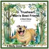 G. Trueheart, Man's Best Friend Short Story Study Guide - Image 2