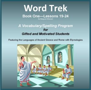 Word Trek Book One:  Lessons 19-24