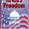 Five Words of Freedom Informational Text - Image 2