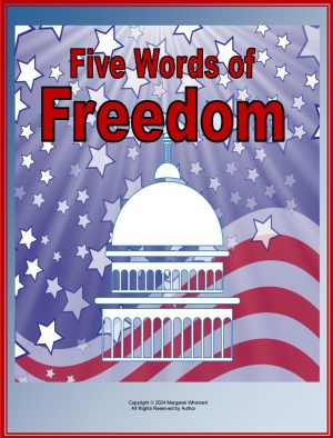 Five Words of Freedom Informational Text